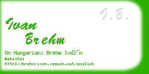 ivan brehm business card